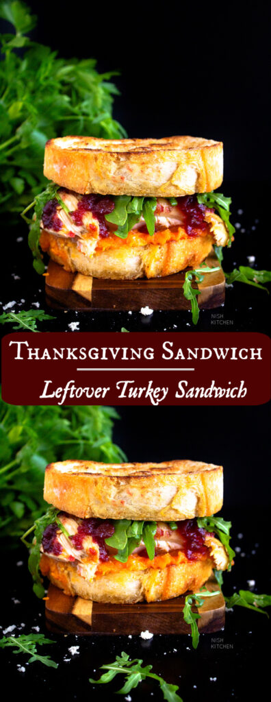 Best Leftover Turkey Sandwich | Video - NISH KITCHEN