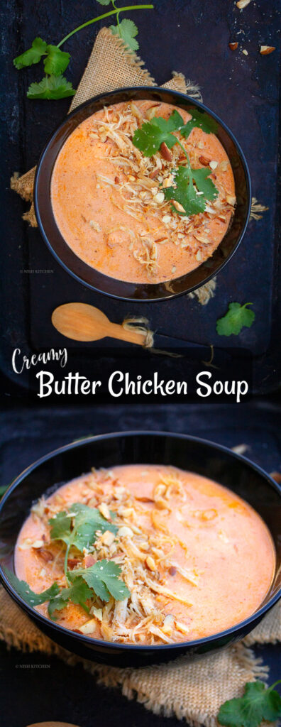 Creamy butter chicken soup