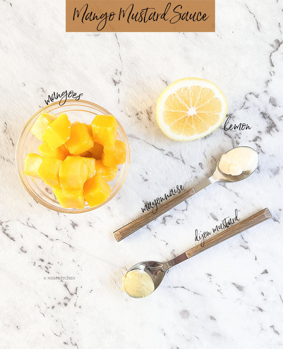 creamy mango mustard sauce ingredients