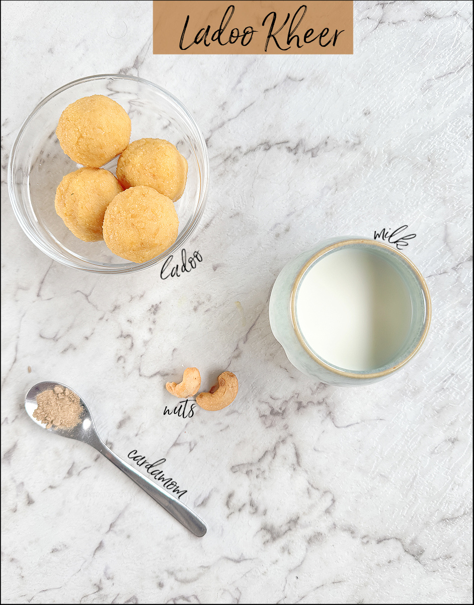 Ladoo kheer ingredients